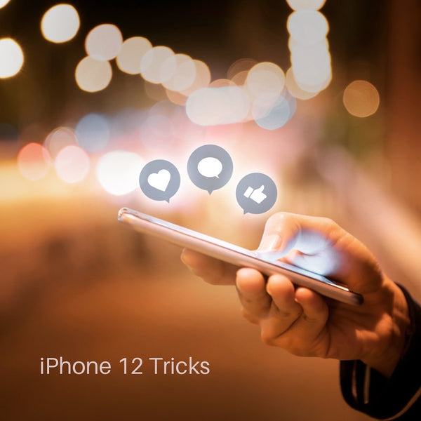 3 Tipps für das iPhone 12